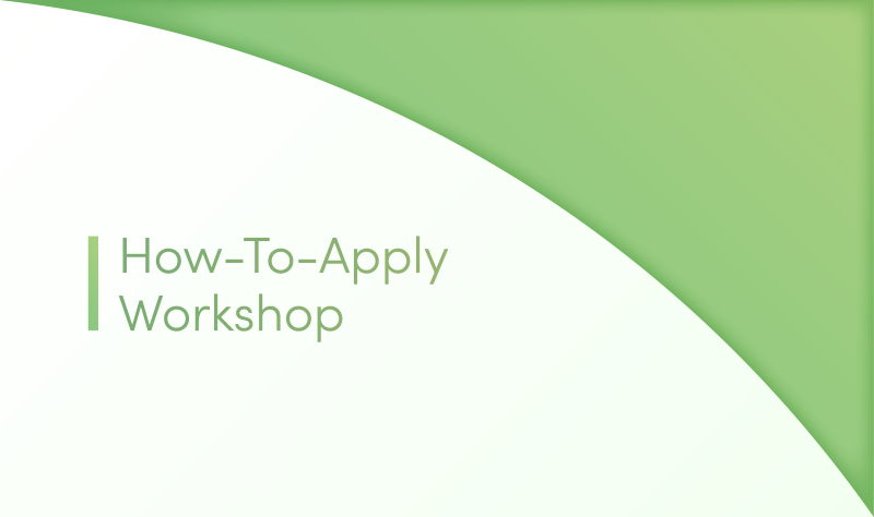 녹색 아치 위에 녹색 텍스트로 쓰인 'How-to-Apply Workshop'